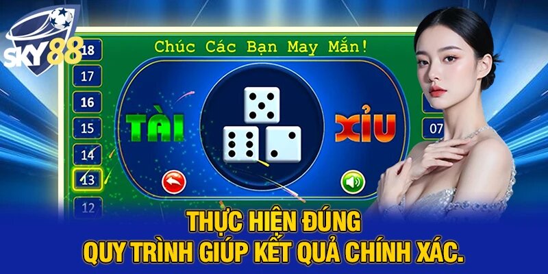 Thực hiện đúng quy trình giúp kết quả chính xác.